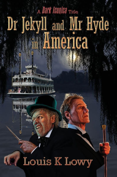 Dr Jekyll and Mr Hyde in America