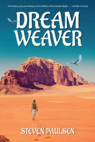 Title: Dream Weaver, Author: Steven Paulsen