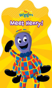 Title: Meet Henry!, Author: The Wiggles