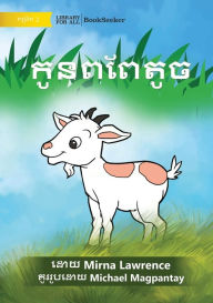 Title: Little Goat - កូនពពែតូច, Author: Mirna Lawrence