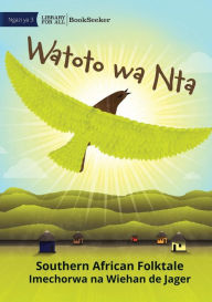 Title: Children of Wax - Watoto wa Nta, Author: Ghanaian Folktale