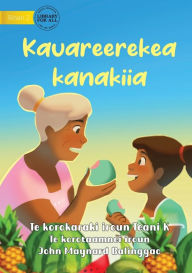 Title: Eat in Moderation - Kauareerekea kanakiia (Te Kiribati), Author: Teani K