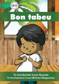 Title: My Responsibility - Bon tabeu (Te Kiribati), Author: Nuseta