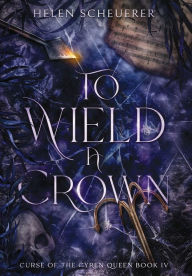 Download books epub free To Wield a Crown English version