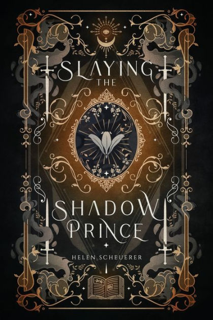 Slaying the Shadow Prince by Helen Scheuerer, Paperback | Barnes & Noble®