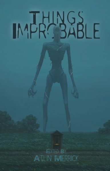 Things Improbable