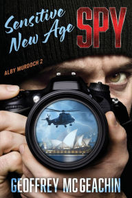 Books free to download Sensitive New Age Spy 9781922904942