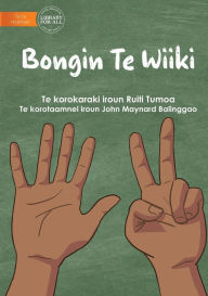 Title: Days Of The Week - Bongin Te Wiiki (Te Kiribati), Author: Ruiti Tumoa