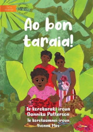 Title: Look At That! - Ao bon taraia! (Te Kiribati), Author: Dannika Patterson