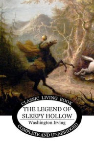 Title: The Legend of Sleepy Hollow, Author: Washington Irving