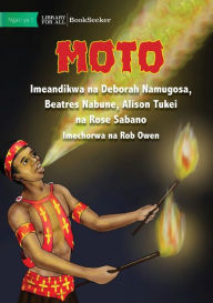 Title: Fire - Moto, Author: Deborah Namugosa Et Al