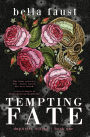 Tempting Fate: a dark and angsty love triangle romance