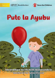 Title: Billy's Balloon - Puto la Ayubu, Author: Michelle Wanasundera