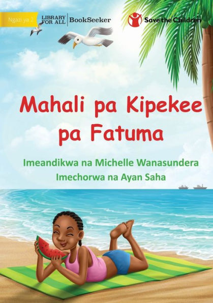 Mia's Special Place - Mahali pa Kipekee pa Fatuma