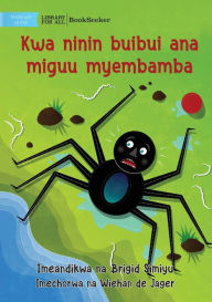 Title: Why Spider Has Thin Legs - Kwa ninin buibui ana miguu myembamba, Author: Brigid Simiyu