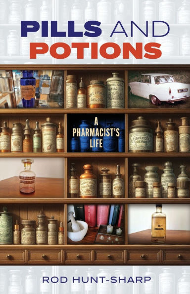 Pills and Potions: A Pharmacist's Life