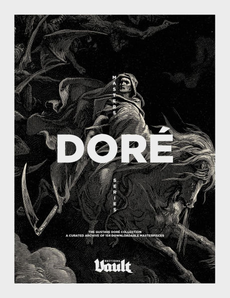 The Gustave Dorï¿½ Collection: A Curated Archive of 154 Downloadable Masterpieces