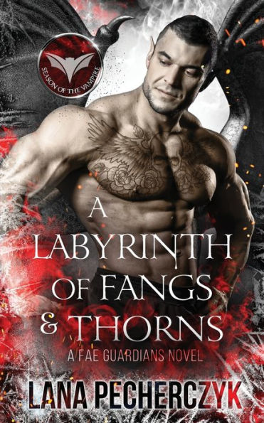 A Labyrinth of Fangs and Thorns: Season the Vampire