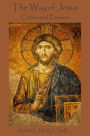 The Way of Jesus: Cross and Passion