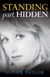 Title: Standing Part Hidden, Author: Esther Naylor