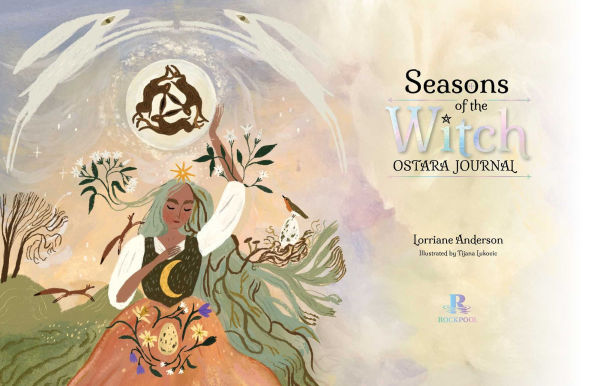 Seasons of the Witch: Ostara Journal