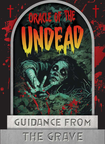 Oracle of the Undead: Guidance from the grave