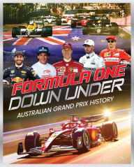 Title: Formula One Down Under, Author: Luke West