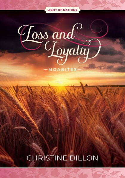 Loss and Loyalty - Moabites