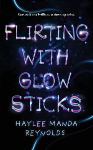 Free kindle ebooks download Flirting with Glowsticks
