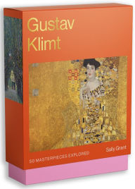 Title: Gustav Klimt: 50 Masterpieces Explored, Author: Sally Grant