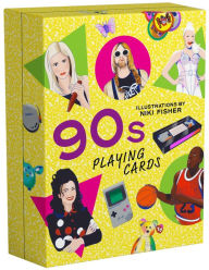 Title: 90s Playing Cards: Featuring the Decade's Most Iconic People, Objects, and Moments, Author: Niki Fisher