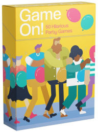 Title: Game On!: 50 Hilarious Party Games, Author: Toby Fehily