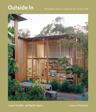 Download free ebooks google books Outside In: Thoughtful interiors inspired by the natural world