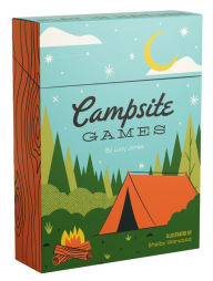 Title: Campsite Games: 50 fun games to play in nature, Author: Lucy Jones