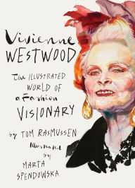 Rapidshare audio books download Vivienne Westwood: The Illustrated World of a Fashion Visionary (English Edition) 9781923049833