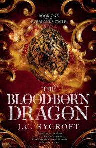 Downloading books for free from google books The Blood-Born Dragon by J. C. Rycroft MOBI ePub 9781923055001 in English