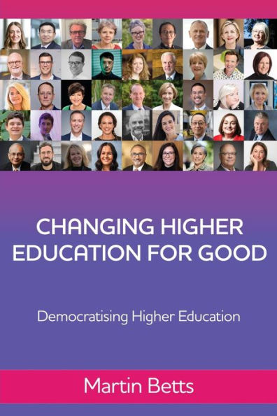 Changing Higher Education for Good