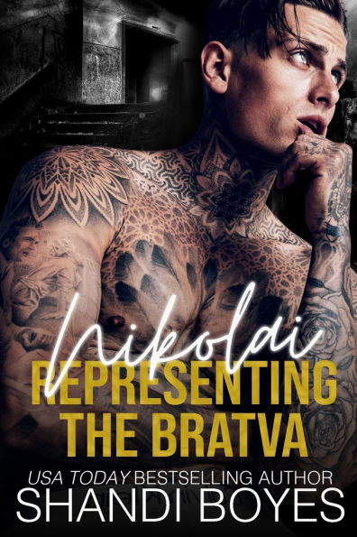 Nikolai: Representing the Bratva