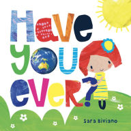Title: Have You Ever?, Author: Sara Biviano
