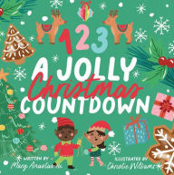 Title: 123 a Jolly Christmas Countdown Board Book, Author: Christie Williams
