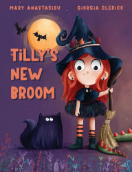 Title: Tilly's New Broom, Author: Mary Anastasiou