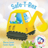 Title: Safe-T-Rex, Author: Sharna Carter