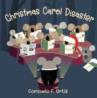 Title: Christmas Carol Disaster Board Book, Author: Consuelo F. Ortiz