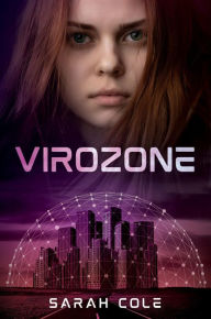 Title: Virozone, Author: Sarah Cole