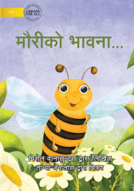 Title: The Bee Is Feeling... - द बि इज फिलिङ..., Author: Michelle Wanasundera