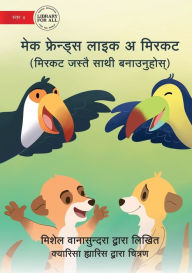 Title: Make Friends Like a Meerkat - मेक फ्रेन्ड्स लाइक अ मिरकट (मिरकट जस्त&, Author: Michelle Wanasundera