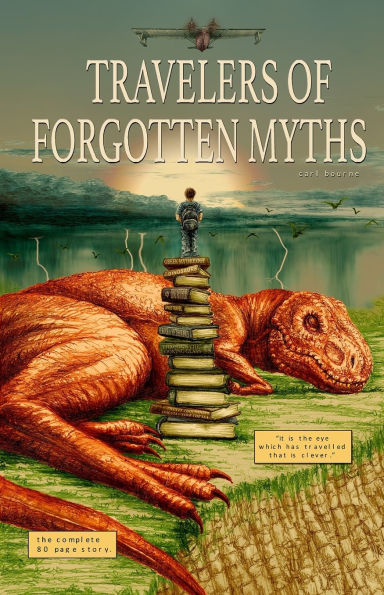 Travelers of Forgotten Myths
