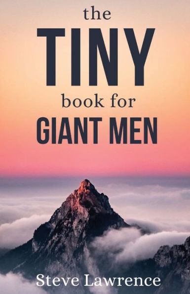 Tiny Book For Giant Men