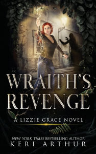 Title: Wraith's Revenge, Author: Keri Arthur