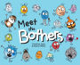 Meet the Bothers